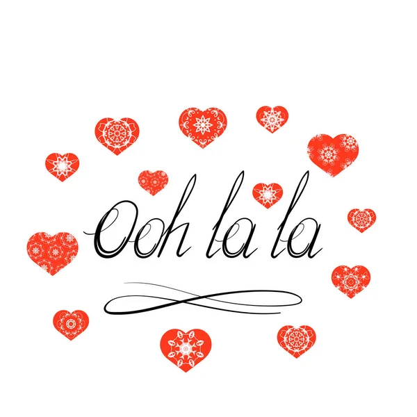 Písmena Ooh la Text s červeným srdcem. Ručně kreslená dovolená Typografie znamení pro odznak, ikona, nápis, štítek — Stockový vektor