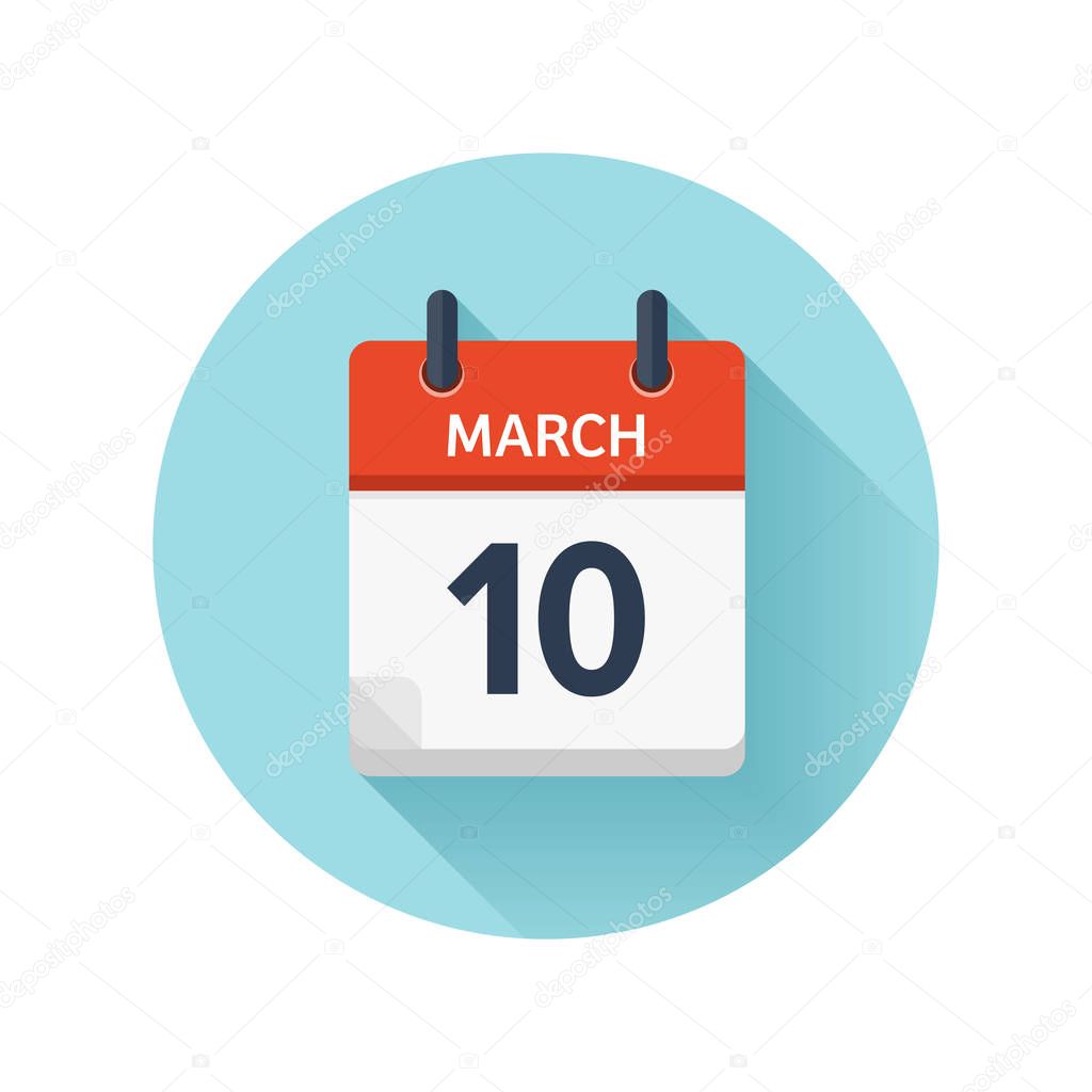 March 10. Vector flat daily calendar icon. Date and time, day, month 2018. Holiday. Season.