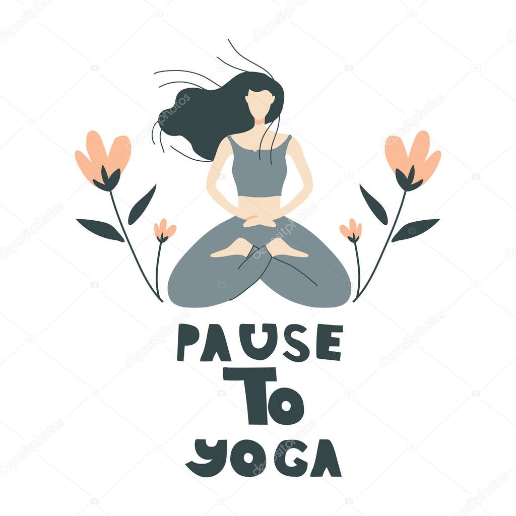 Girl Sitting in Yoga Pose Thinking with Saying Underneath It Vector Illustration. Health Benefits for Body, Mind and Emotions Concept. Break to Take Deep Breath