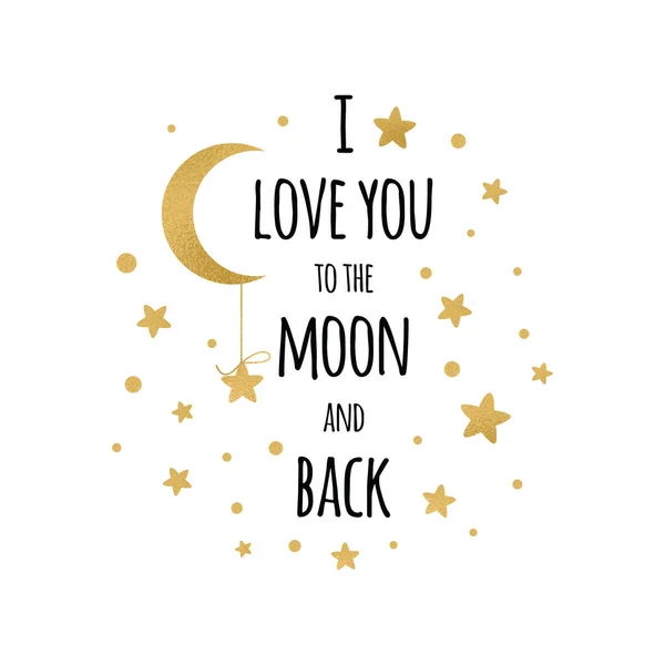 Amo-te até à lua e volto. Frase inspiradora manuscrita para o seu design com estrelas douradas —  Vetores de Stock