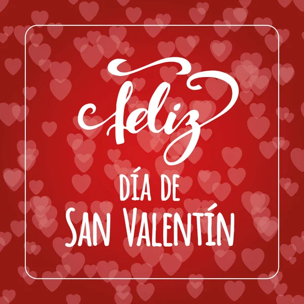 Gelukkige Valentijnsdag tekst in rode harten bokeh achtergrond. Romantische kaart. Letteren element. Inschrijving in het Spaans — Stockvector