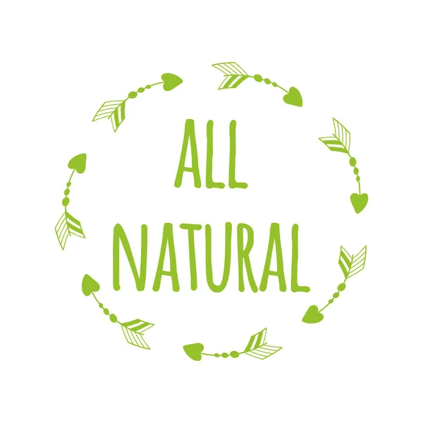 Etiqueta Ecológica Verde Con Texto Todo Natural Marco Dibujado Mano — Vector de stock