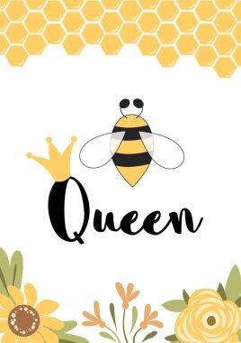 Bee queen slogan. Cute text in yellow card. Honeycomb, flowers, love poster design. Queen bee crown. Good for prints, t-shirts, home decor banner, wallpaper. Lettering typography. Vector illustration. clipart
