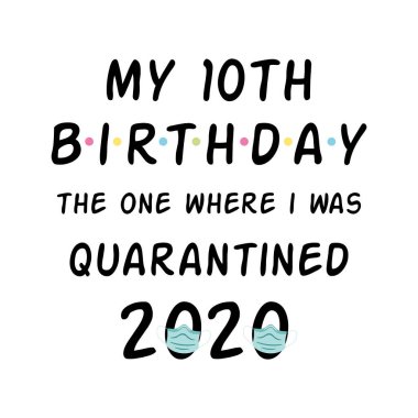 Download Quarantined Birthday Free Vector Eps Cdr Ai Svg Vector Illustration Graphic Art
