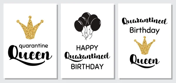 Happy Quarantined Birthday set cards Funny Quarantine party quotes Home party Birth posters set Virtual online celebration Vector — Stock Vector