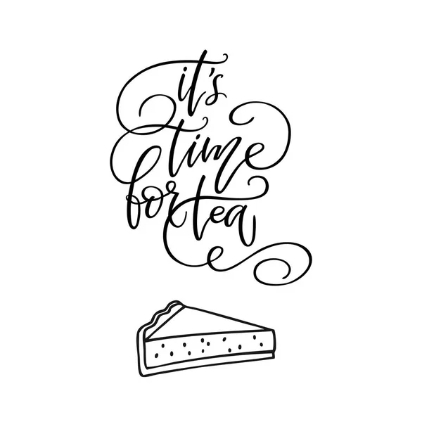 Handskrivna frasen "det är dags för te". — Stock vektor