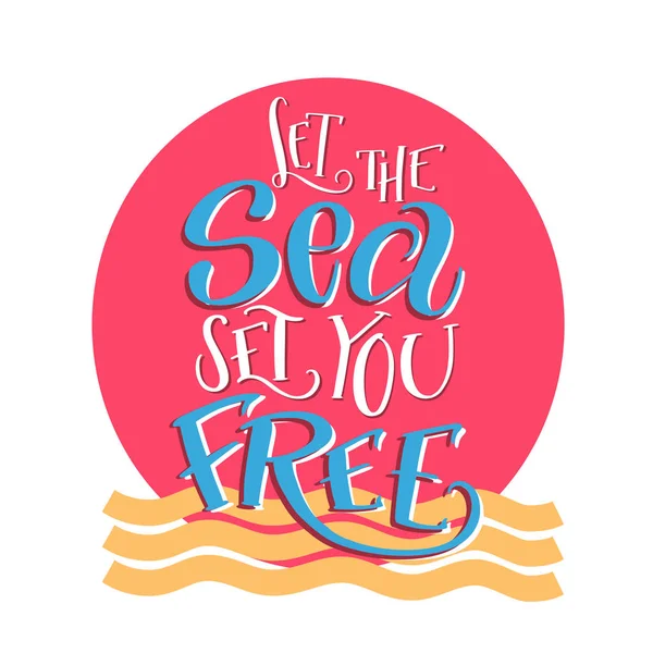 Composição de letras escova de "Deixe o mar libertá-lo " — Vetor de Stock