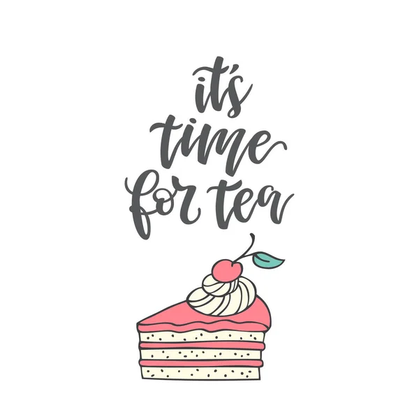 Handwritten phrase "It 's time for tea " — стоковый вектор