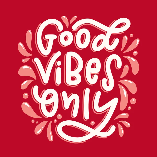 Lettering composition of Good Vibes Only — Stock Vector