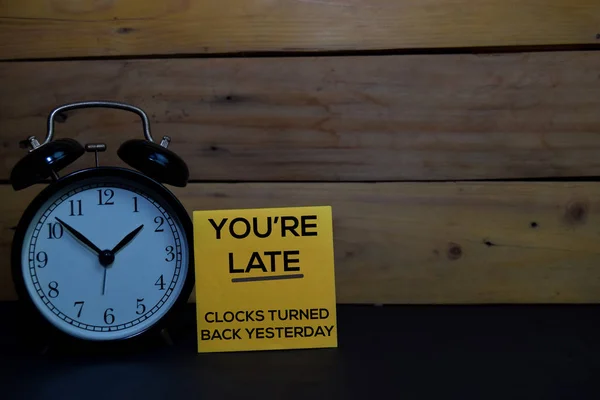 You Late Clocks Turned Back Yesterday Write Sticky Note Isolated — стоковое фото