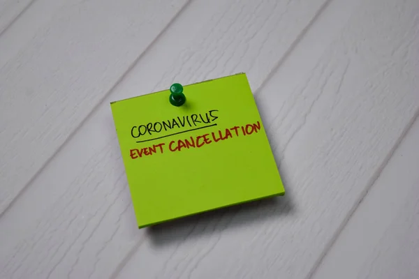 Coronavirus Event Cancellation Пишуть Липких Банкнотах Ізольованих Офісному Столі — стокове фото