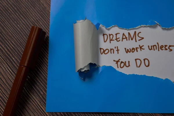 Dreams Don Work Unless You Text Written Torn Paper — Stock fotografie