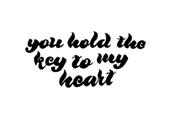 Tienes la llave de mi corazón. Cartel del día de San Valentín. Vector dibujado a mano letras . — Vector de stock