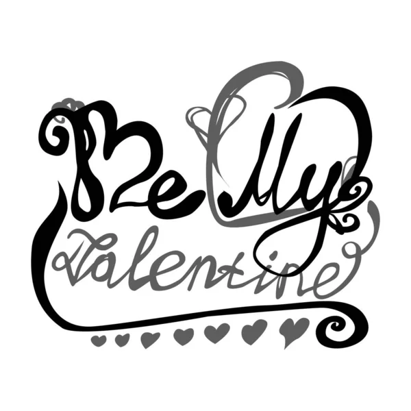 Buď Můj Valentýn Valentýnská Typografie Vektorová Ilustrace Valentýnského Přání Srdcem — Stockový vektor