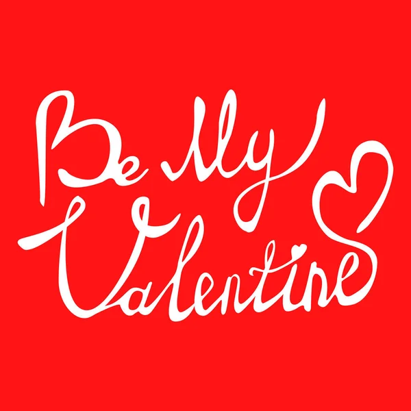 Sei Mein Valentinstext Valentins Typografie Vektor Illustration Von Valentine Grußkarte — Stockvektor