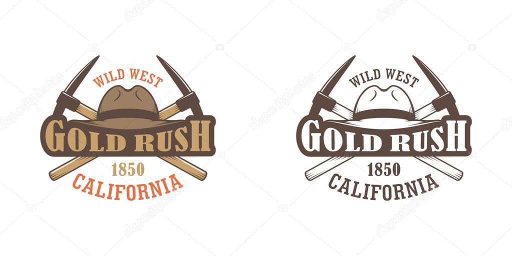 Set of color illustrations cowboy hat, crossed pickaxes and text on a white background. Vector illustration on the theme of gold mining in the wild west. American Western.