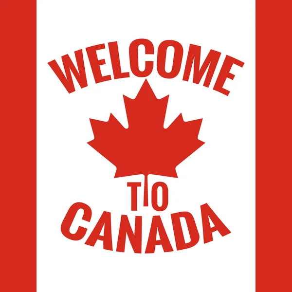 Uvítací cedule země Kanada. Návrh vlajka Kanada. — Stockový vektor