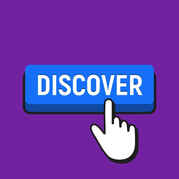 Mão Mouse Cursor Clicks the Discover Button . —  Vetores de Stock