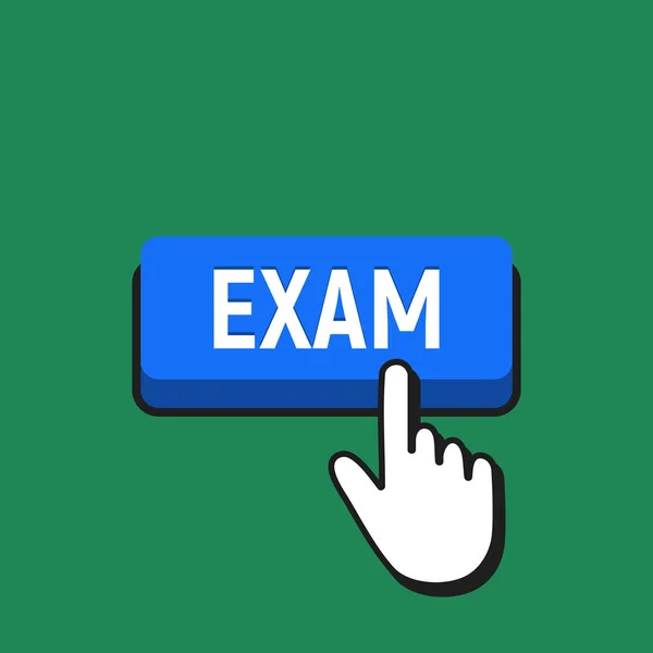 Hand Mouse Cursor Clicks the Exam Button. — Stock Vector