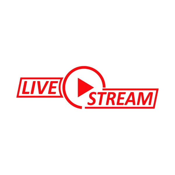 ライブストリームのサイン 赤いシンボル ライブストリーミング オンラインストリームエンブレムのボタン テレビ ショー ソーシャルメディアのライブパフォーマンスのために — ストックベクタ