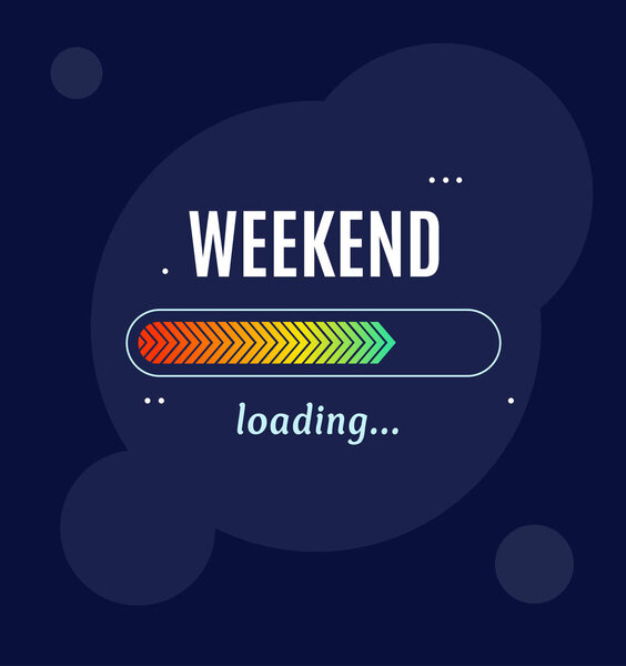 Weekend Loading Business Concept Poster Card. Vector