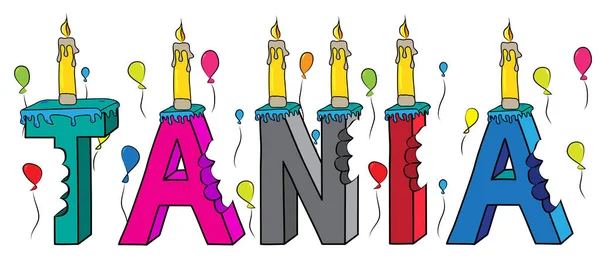 Tania ženské křestní jméno pokousaný barevné 3d nápisy narozeninový dort se svíčkami a balónky — Stockový vektor
