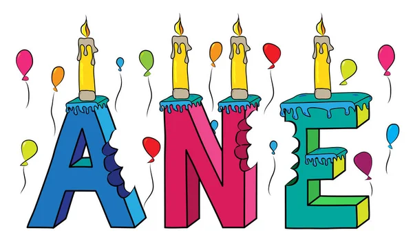 Ane ženské křestní jméno pokousaný barevné 3d nápisy narozeninový dort se svíčkami a balónky — Stockový vektor