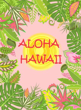Aloha Hawaii Yaz poster ile egzotik tropik yapraklar ve çiçekler