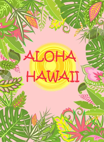Aloha Hawaii Yaz poster ile egzotik tropik yapraklar ve çiçekler