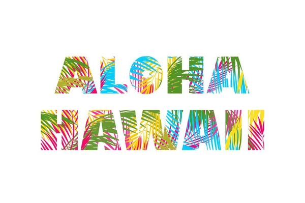 T-shirt print with colorful palm leaves lettering aloha Hawaii — Stock Vector