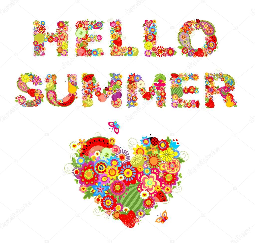 Hello, summer! Print with flowers, fruits and floral heart shape