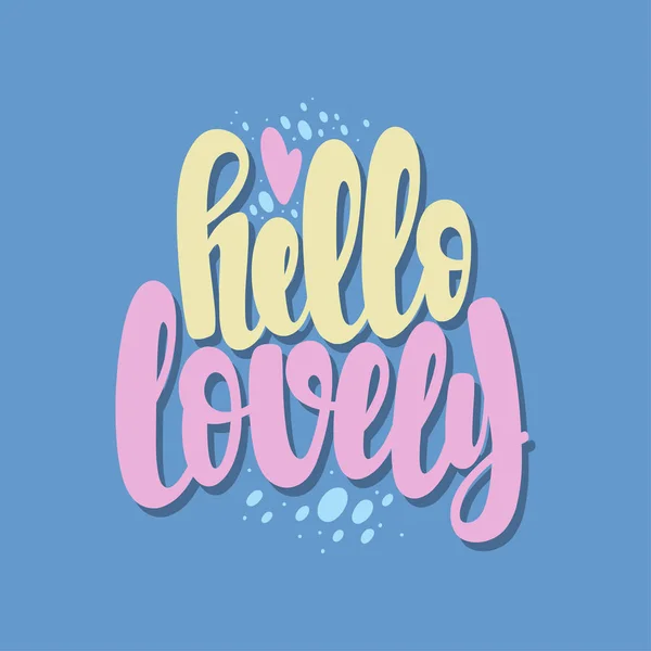 Ilustrasi Hello Lovely Dalam Bahasa Inggris Huruf Vektor Desain Kartu - Stok Vektor