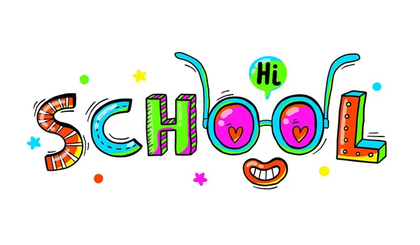 Word School hand drawn in a fun cartoon style.Vector illustration — Stock Vector