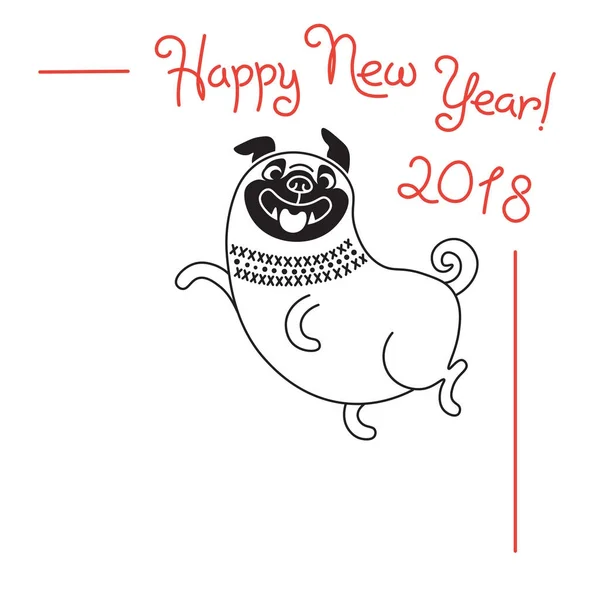Feliz Año Nuevo 2018. Funny pug felicita en vacaciones. Perro símbolo del zodíaco chino del año . — Vector de stock