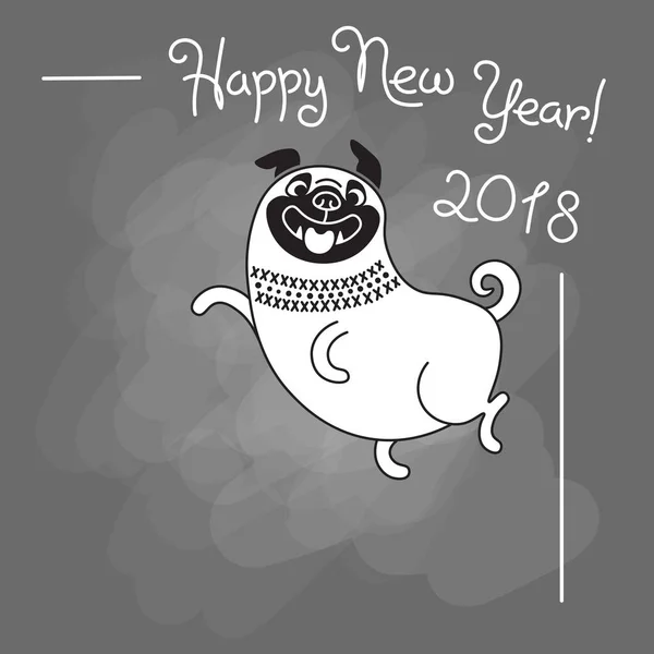 Happy 2018 novoroční přání. Legrační Mops blahopřeje na dovolené. Symbol čínského zvěrokruhu pes roku. — Stockový vektor