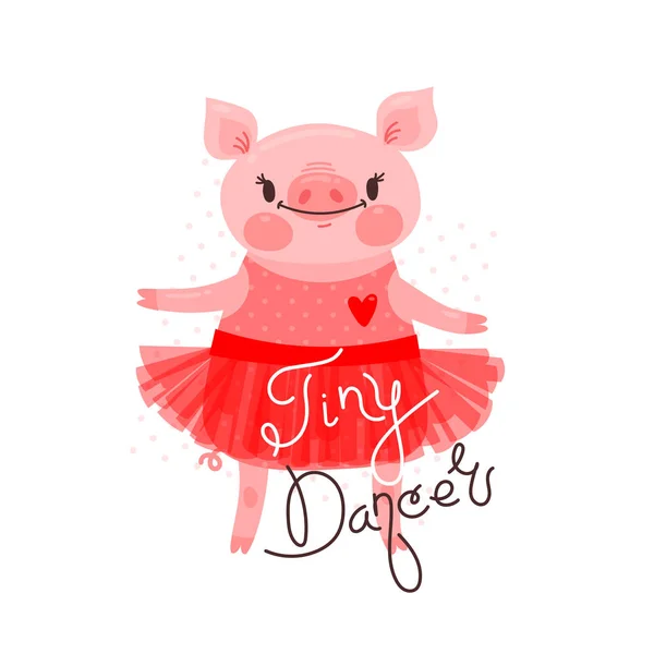 Impresión, diseño de camiseta con baile de lechón dulce y la inscripción Tiny Dancer. Cerdo con falda de ballet. Ilustración vectorial — Archivo Imágenes Vectoriales