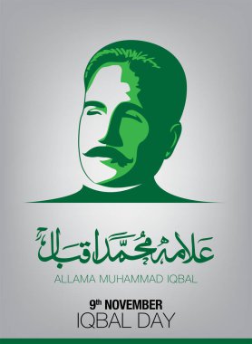 Allama Muhammad Iqbal 9th November (National Poet of Pakistan) birthday celebration with Urdu and English calligraphy vector clipart