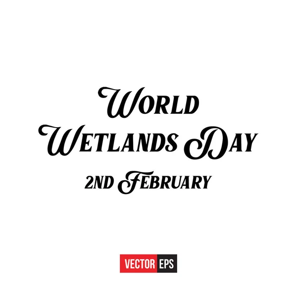 Världsdagen för våtmarker — Stock vektor