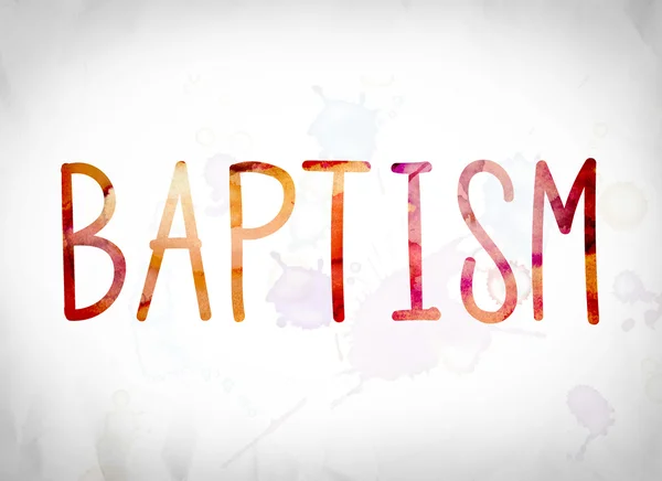 Baptism Concept Watercolor Word Art — Stock Photo, Image