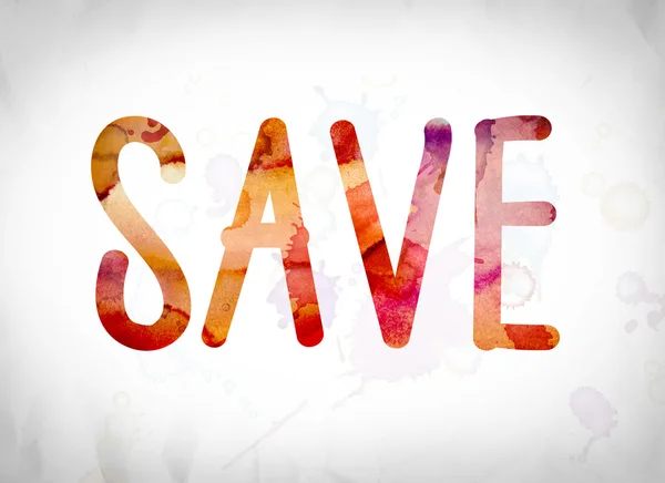 Save Concept Watercolor Word Art — Stock Photo, Image