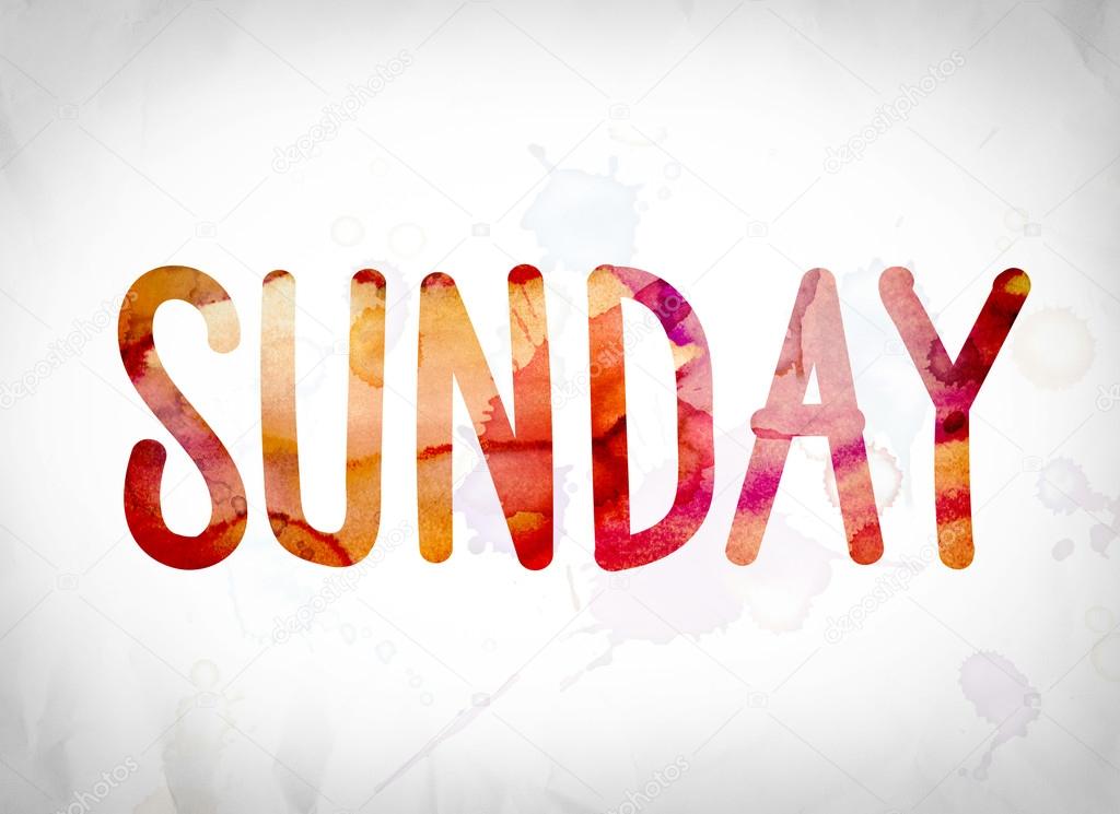 Sunday Concept Watercolor Word Art — Stock Photo ...