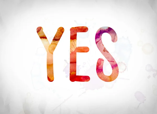 Yes Concept Watercolor Word Art — Stock Photo, Image