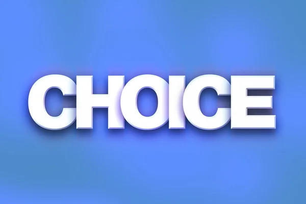 Choice Concept Colorful Word Art — Φωτογραφία Αρχείου