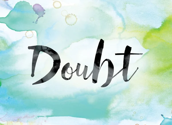 Doubt Colorful Watercolor and Ink Word Art