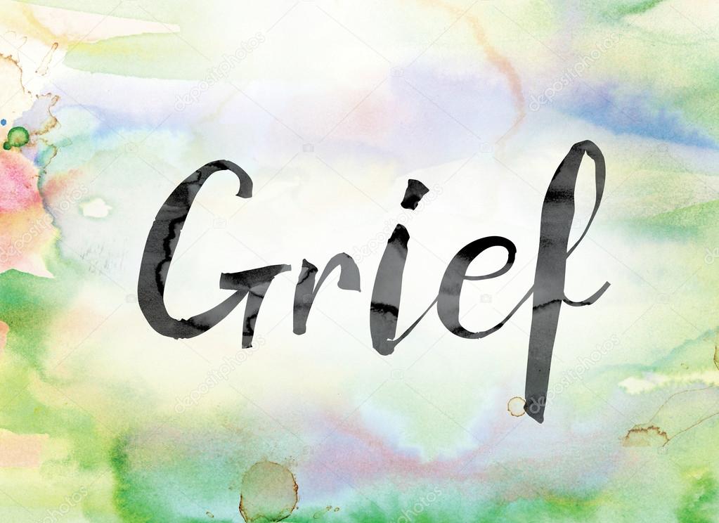 Grief Colorful Watercolor and Ink Word Art