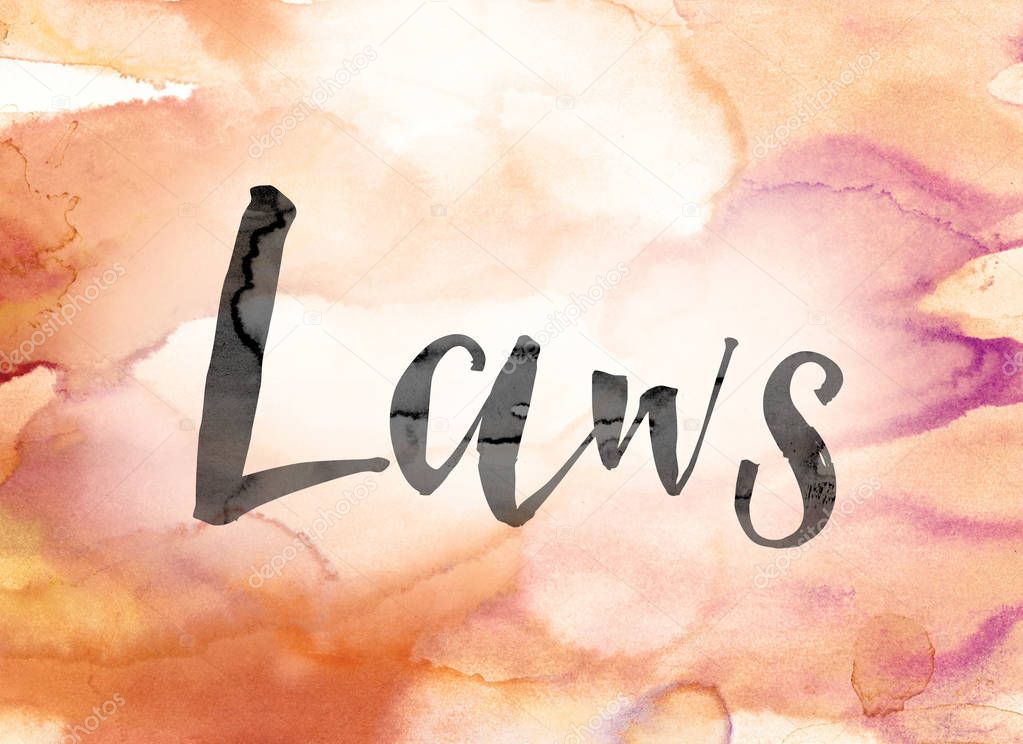 Laws Colorful Watercolor and Ink Word Art
