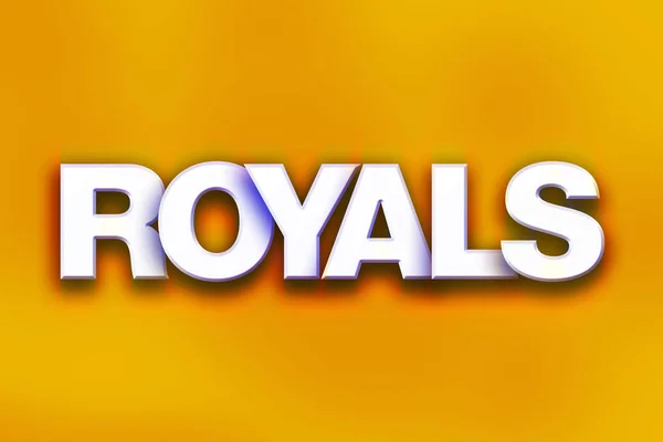 Royals Concepto Colorido Palabra Arte —  Fotos de Stock