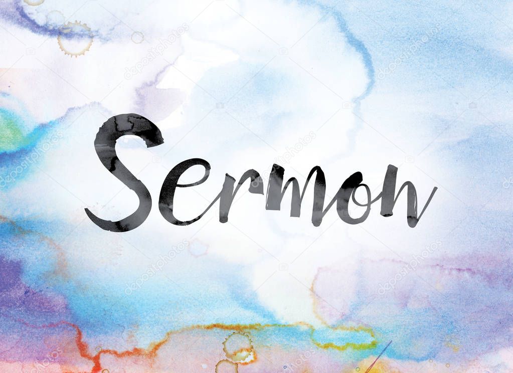 Sermon Colorful Watercolor and Ink Word Art
