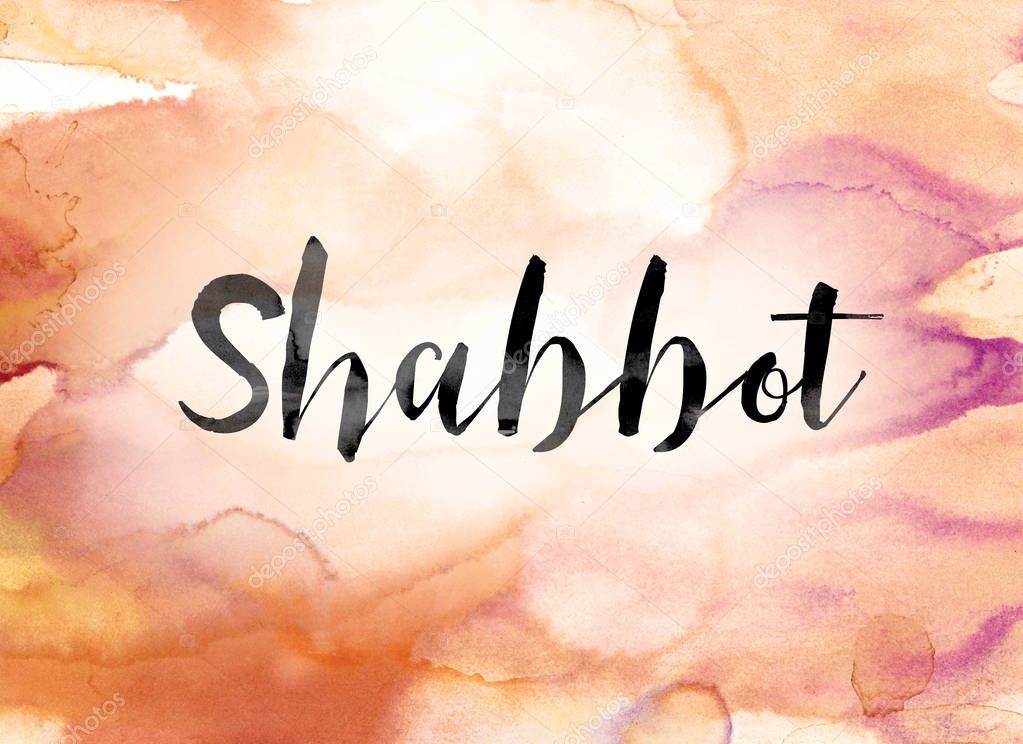 Shabbot Colorful Watercolor and Ink Word Art