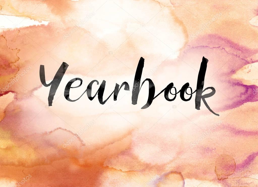 Yearbook Colorful Watercolor and Ink Word Art